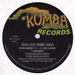Ron Maney & L.A. Williams - Roller Rink 2000 | Kumba Records (K021)