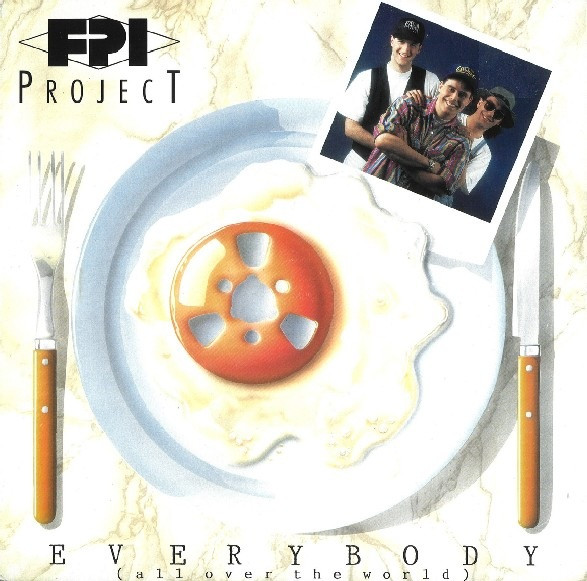 FPI Project - Everybody (All Over The World) | Paradise Project Records (PPR 003) - main