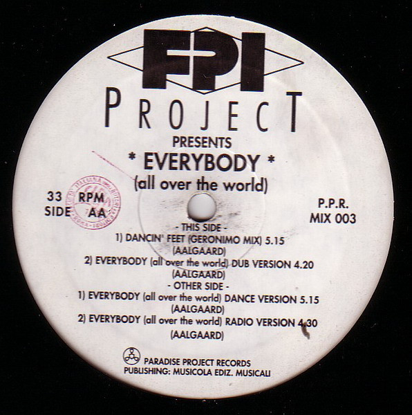 FPI Project - Everybody (All Over The World) | Paradise Project Records (PPR 003) - 3