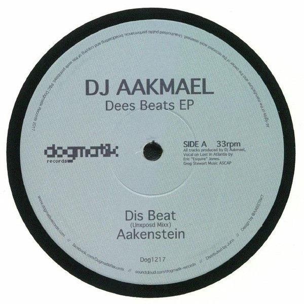 DJ Aakmael - Dees Beats EP | Dogmatik Records (Dog1217) - main
