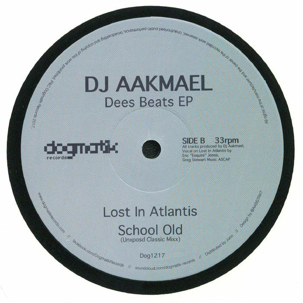 DJ Aakmael - Dees Beats EP | Dogmatik Records (Dog1217) - 2
