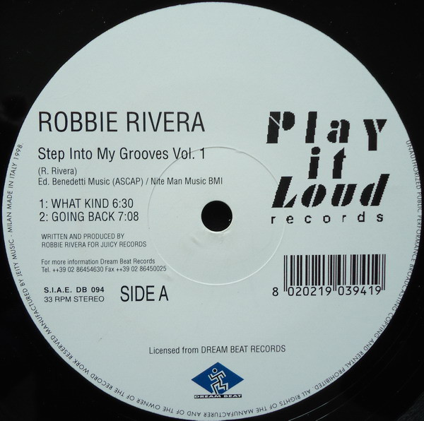 Robbie Rivera - Step Into My Grooves Vol. 1 | Dream Beat (DB 094) - 3 Robbie Rivera - Step Into My Grooves Vol. 1 | Dream Beat (DB 094) - 3