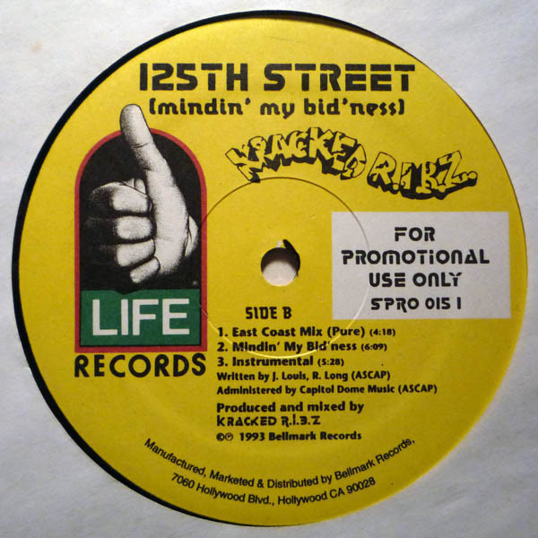 Kracked R.I.B.Z. - 125th Street (Mindin' My Bid'ness) | Life Records (SPRO 015 1) - 2 Kracked R.I.B.Z. - 125th Street (Mindin' My Bid'ness) | Life Records (SPRO 015 1) - 2