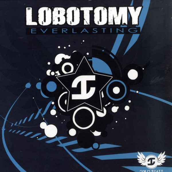 Lobotomy - Everlasting | Solid Traxx (ST002)