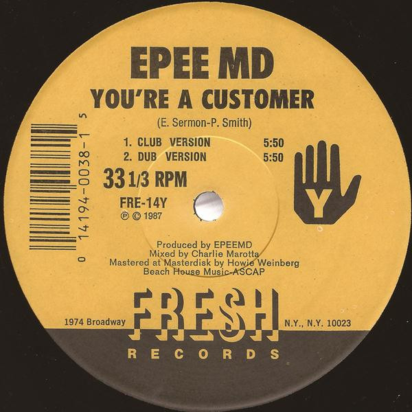 EPEE MD - It's My Thing / You're A Customer | Fresh Records (FRE-14Y / FRE-0014X) - 2 EPEE MD - It's My Thing / You're A Customer | Fresh Records (FRE-14Y / FRE-0014X) - 2