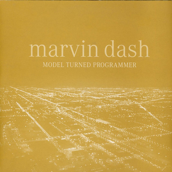 Marvin Dash - Model Turned Programmer | STIR15 Recordings (STiR15-DLP 6)