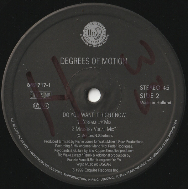 Degrees Of Motion Featuring Biti - Do You Want It Right Now | FFRR (869 717-1) - 4 Degrees Of Motion Featuring Biti - Do You Want It Right Now | FFRR (869 717-1) - 4