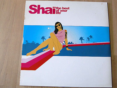 Shaï - The Best Of Your Life | KLR Records (KLR 010) - 4 Shaï - The Best Of Your Life | KLR Records (KLR 010) - 4