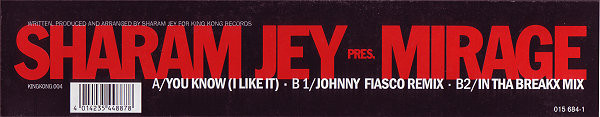 Sharam Jey Pres. Mirage - You Know | King Kong Records (KINGKONG 004) - 4