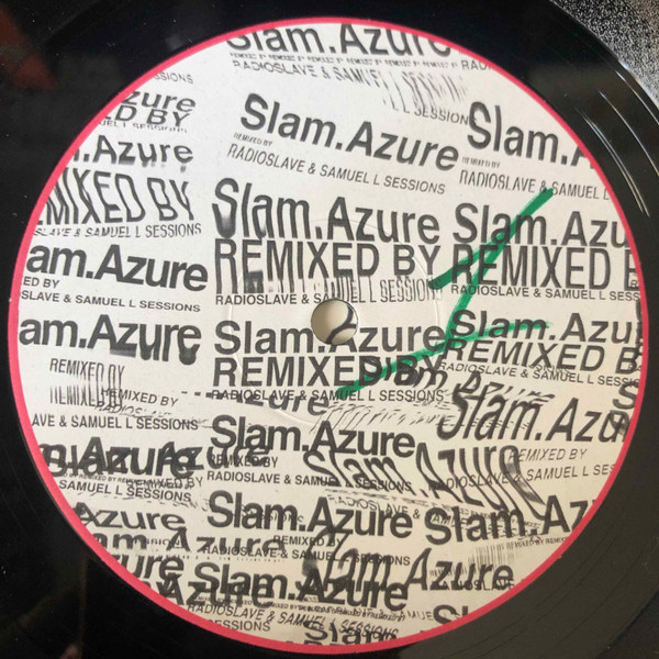 Slam - Azure (Remixed By Radioslave & Samuel L Sessions) | Soma Quality Recordings (SOMA 224) - 4 Slam - Azure (Remixed By Radioslave & Samuel L Sessions) | Soma Quality Recordings (SOMA 224) - 4