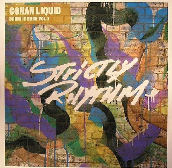 Conan Liquid - Bring It Back Vol.1 | Strictly Rhythm (SR12646) - main