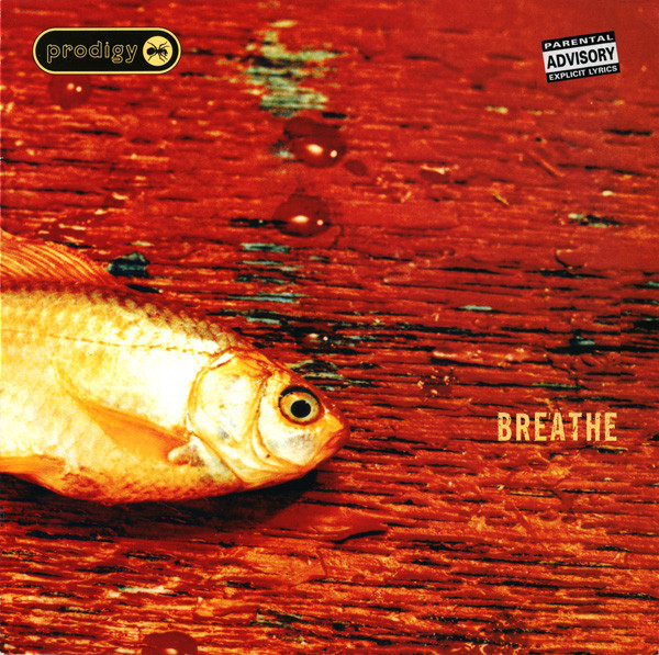 The Prodigy - Breathe | XL Recordings (XLT 80)