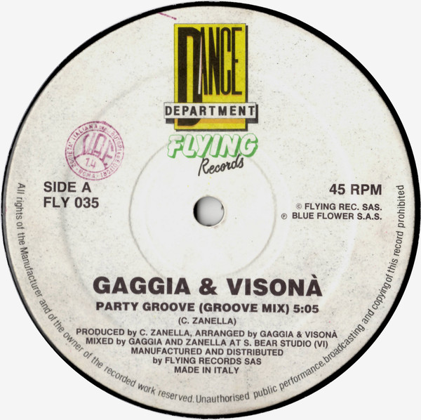 Gaggia & Visonà - Party Groove | Flying Records (FLY 035)