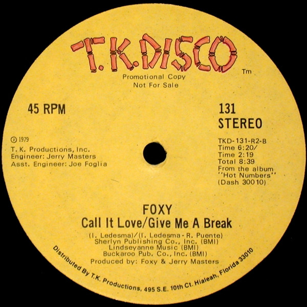 Foxy - Hot Number / Call It Love / Give Me A Break | T.K. Disco (131) - 2