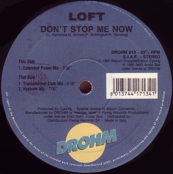 Loft - Don't Stop Me Now | Drohm (DROHM 013)