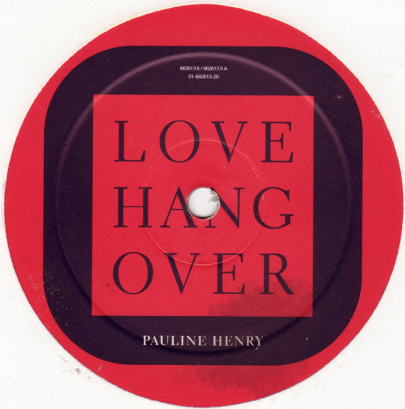 Pauline Henry - Love Hangover | Sony Soho Square (662613 6) - 4 Pauline Henry - Love Hangover | Sony Soho Square (662613 6) - 4