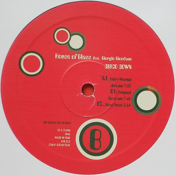 House Of Glass Featuring Giorgio Giordano - Disco Down | Ocean Trax (OCN 026) - 4 House Of Glass Featuring Giorgio Giordano - Disco Down | Ocean Trax (OCN 026) - 4