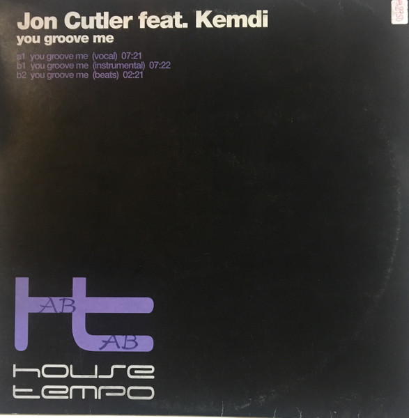 Jon Cutler Featuring Kemdi - You Groove Me | House Tempo (HT 5068 MX)