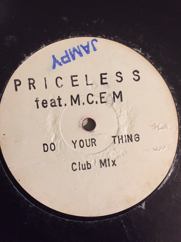 Priceless Feat M.C. EM - Do Your Thing | Not On Label (none) - 2