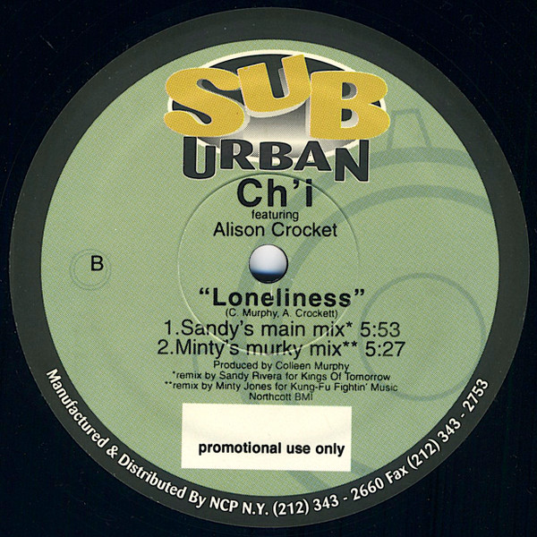 Ch'i Featuring Alison Crockett - Loneliness | Sub-Urban (SU-47) - 2