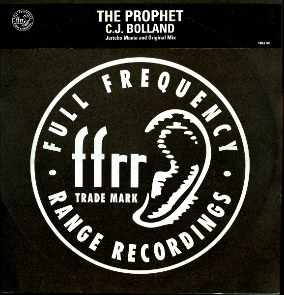 CJ Bolland - The Prophet | FFRR (FXDJ 300)