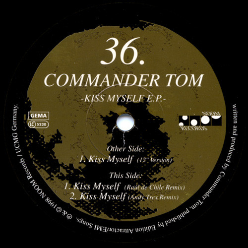Commander Tom - Kiss Myself E.P. | Noom Records (NOOM036-6) - main Commander Tom - Kiss Myself E.P. | Noom Records (NOOM036-6) - main