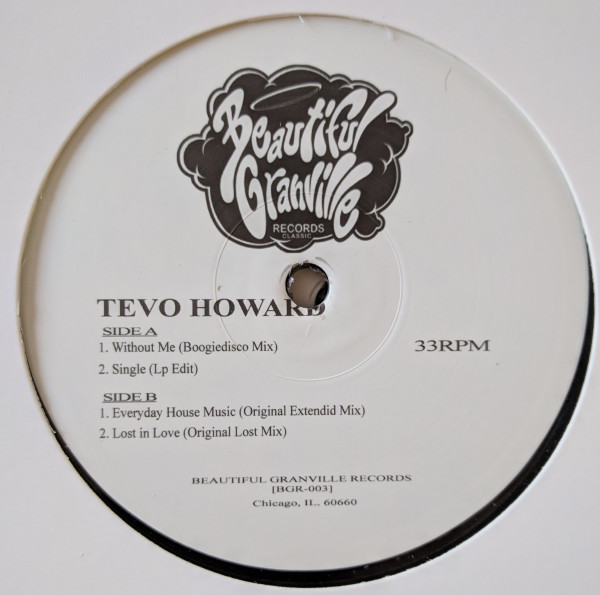 Tevo Howard - Without Me | Beautiful Granville Records (BGR-003) - main