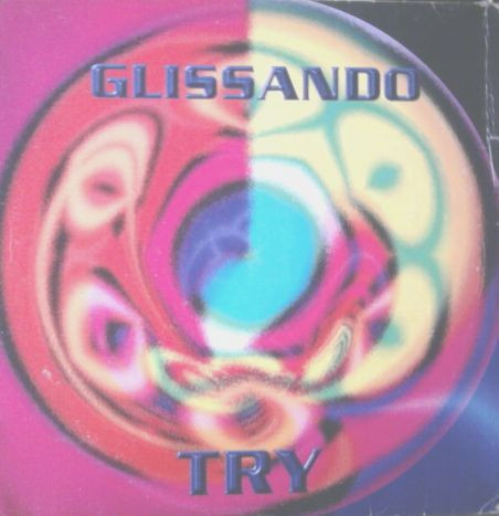 Glissando - Try | Italian Style Production (ISP 1342)