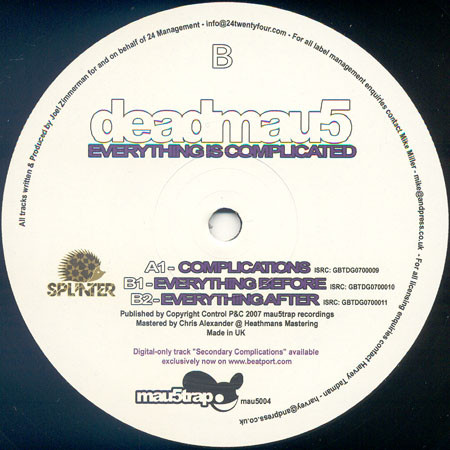 Deadmau5 - Everything Is Complicated | Mau5trap Recordings (mau5004) - 4