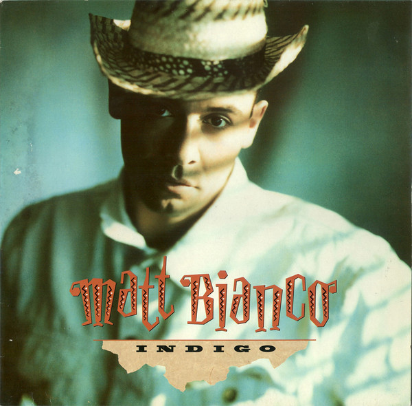 Matt Bianco - Indigo | WEA (WX181) - main