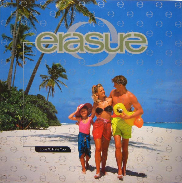 Erasure - Love To Hate You | Mute (12 Mute 131) - main