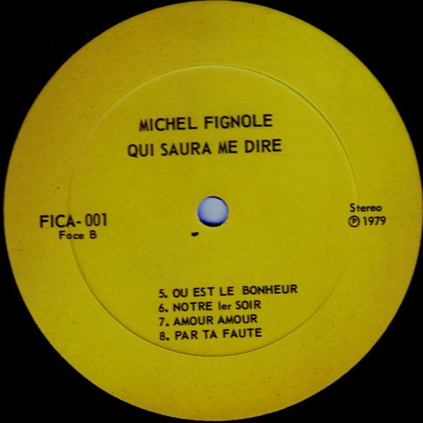 Michel Fignolé - Qui Saura Me Dire ? | Not On Label (FICA-001) - 4 Michel Fignolé - Qui Saura Me Dire ? | Not On Label (FICA-001) - 4