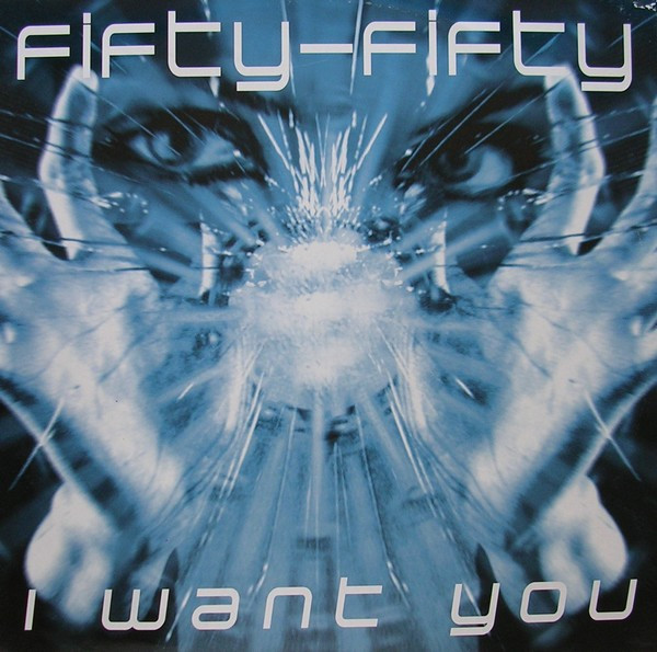 Fifty-Fifty - I Want You | Art Records (ART 800-02) - main Fifty-Fifty - I Want You | Art Records (ART 800-02) - main