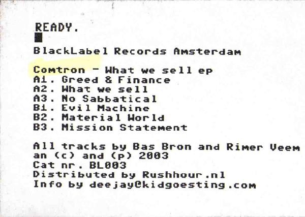 Comtron - What We Sell EP | Black Label (BL003) - 3 Comtron - What We Sell EP | Black Label (BL003) - 3