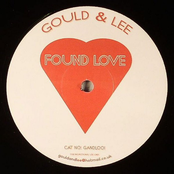 Gould & Lee - Found Love | Not On Label (GANDL 001) - main