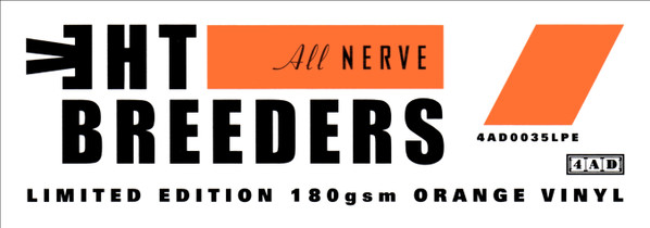 The Breeders - All Nerve | 4AD (4AD0035LPE) - 9 The Breeders - All Nerve | 4AD (4AD0035LPE) - 9