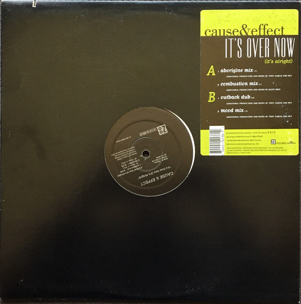 Cause & Effect - It's Over Now (It's Alright) | Zoo Entertainment (72445 14138 1) - main