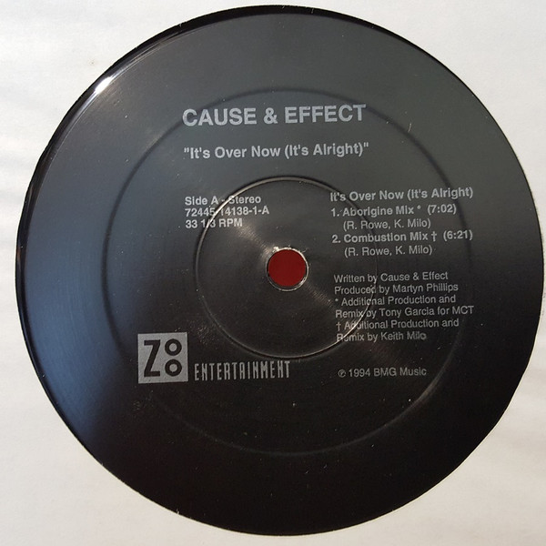 Cause & Effect - It's Over Now (It's Alright) | Zoo Entertainment (72445 14138 1) - 2