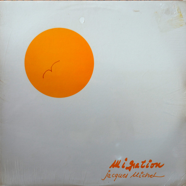 Jacques Michel - Migration | Les Disques Total Inc. (DT-22014) - main Jacques Michel - Migration | Les Disques Total Inc. (DT-22014) - main