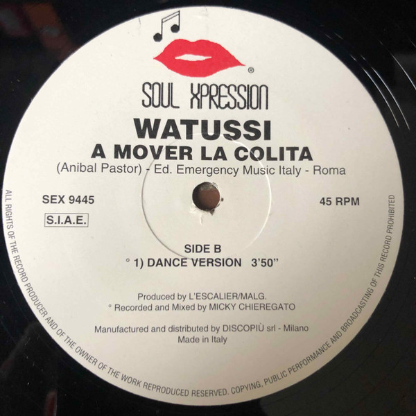 Watussi - A Mover La Colita | Soul Xpression (SEX 9445)