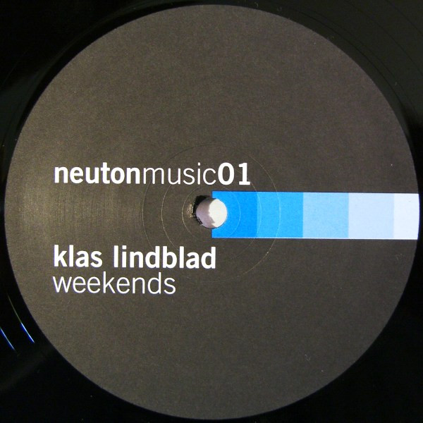 Klas Lindblad - Weekends | Neutonmusic (NEUM001) - 2 Klas Lindblad - Weekends | Neutonmusic (NEUM001) - 2