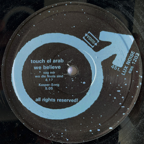 Touch El Arab - We Believe | Lux Noise (cas 1203) - 3 Touch El Arab - We Believe | Lux Noise (cas 1203) - 3