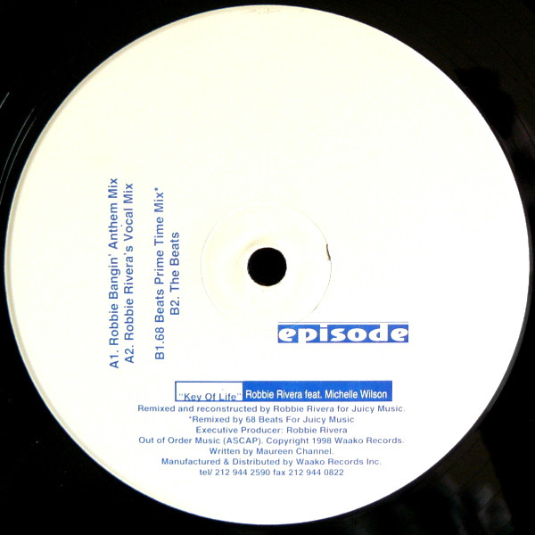 Robbie Rivera Feat. Michelle Wilson - Key Of Life | Episode Records (ER 1202)