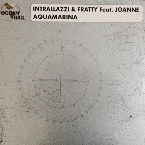 Intrallazzi & Fratty  &  Joanne - Aquamarina | Ocean Trax (OCN 032) - main