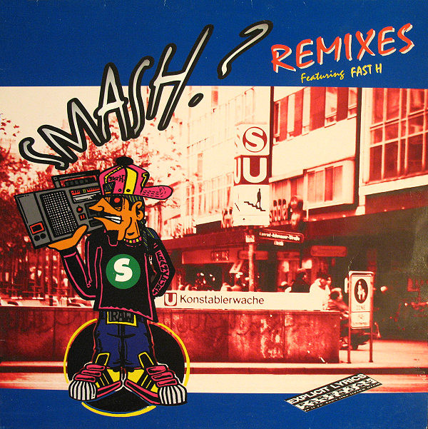 Smash? Featuring Fast H - Smash? Remixes | Dance Pool (DAN 658962 6) - main