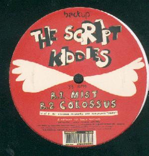 The Script Kiddies - Ether | Back Up Records (BU 005)