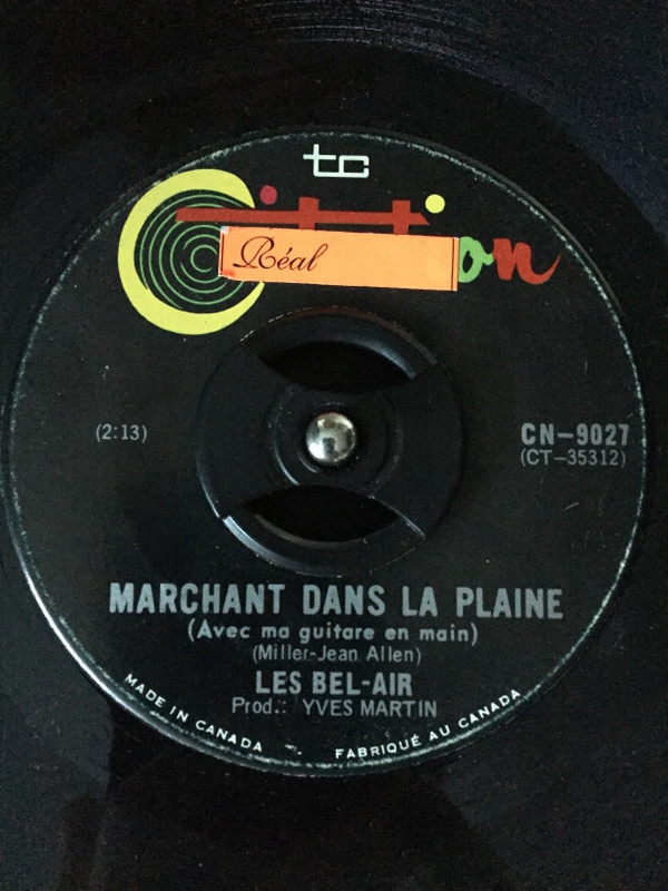 Les Bel-Air - Marchant Dans La Plaine (Avec Ma Guitare En Main) / Merveilleuse Nuit D'Amour | Citation (CN-9027)