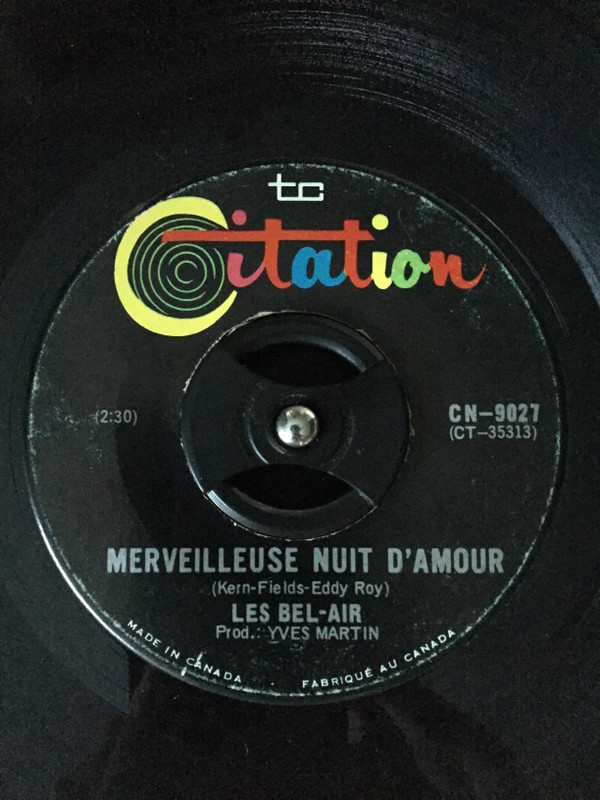 Les Bel-Air - Marchant Dans La Plaine (Avec Ma Guitare En Main) / Merveilleuse Nuit D'Amour | Citation (CN-9027) - 2