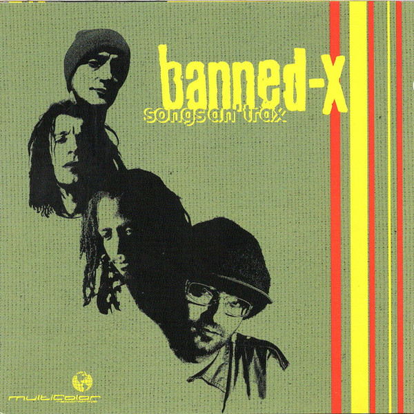 Banned-X - Songs An' Trax | Multicolor Recordings (MCR 110.2) - main