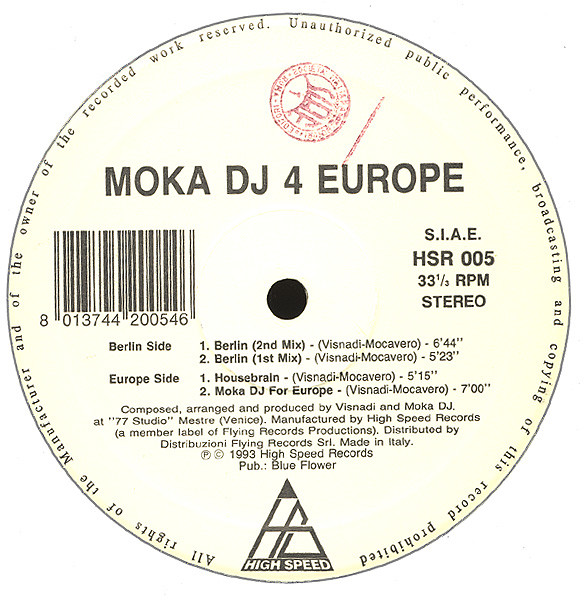 Moka DJ - Moka DJ 4 Europe | High Speed Records (HSR 005) - 3 Moka DJ - Moka DJ 4 Europe | High Speed Records (HSR 005) - 3